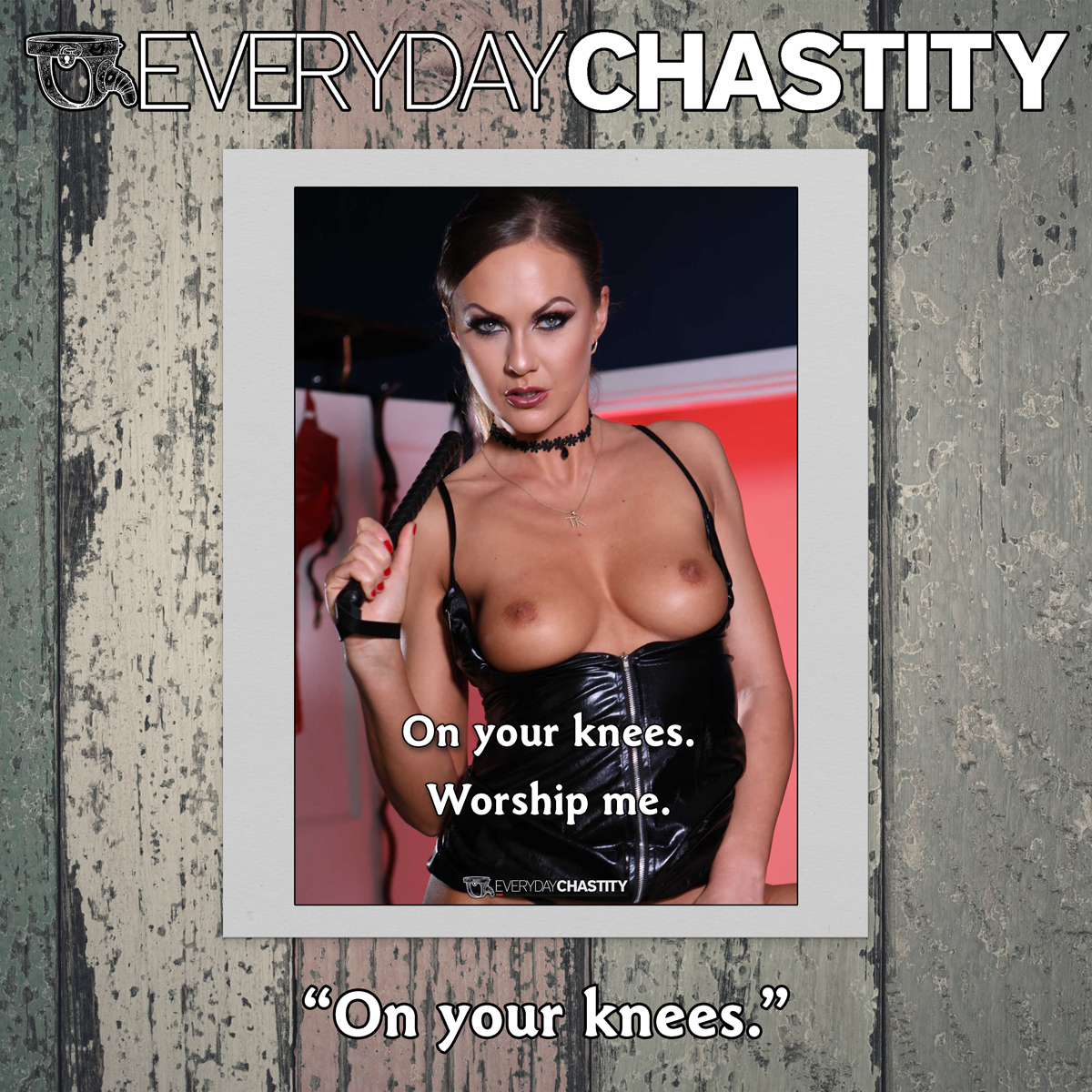 On your knees.
